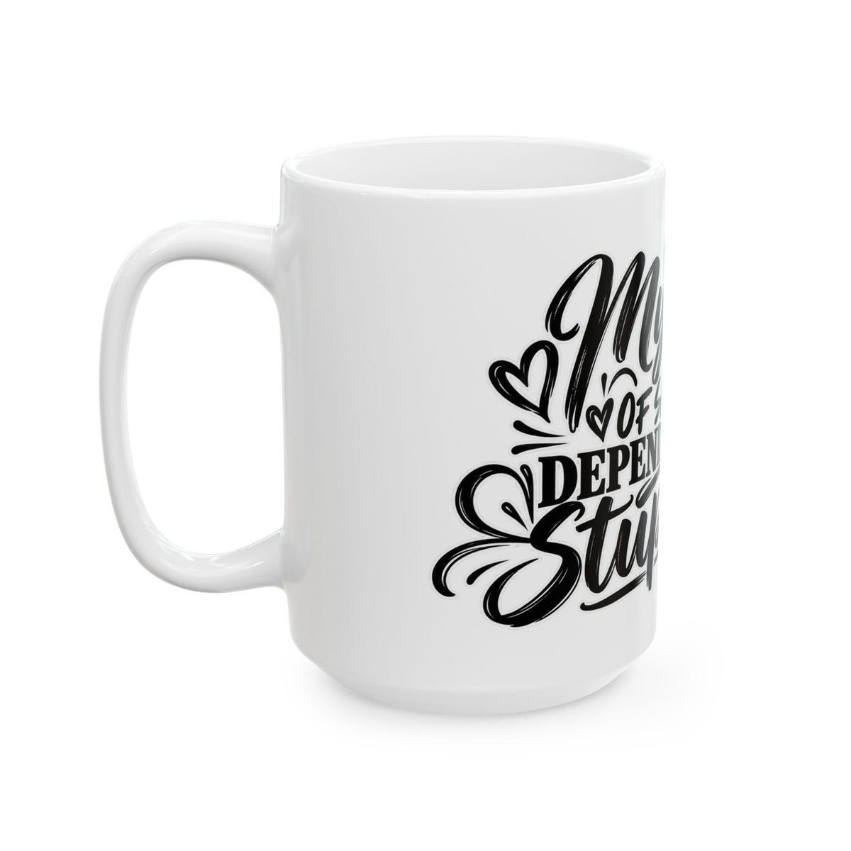 Sarcastic Love Mug — "My Level of Sarcasm Depends on Your Stupidity" Ceramic Coffee Mug (11oz/15oz)