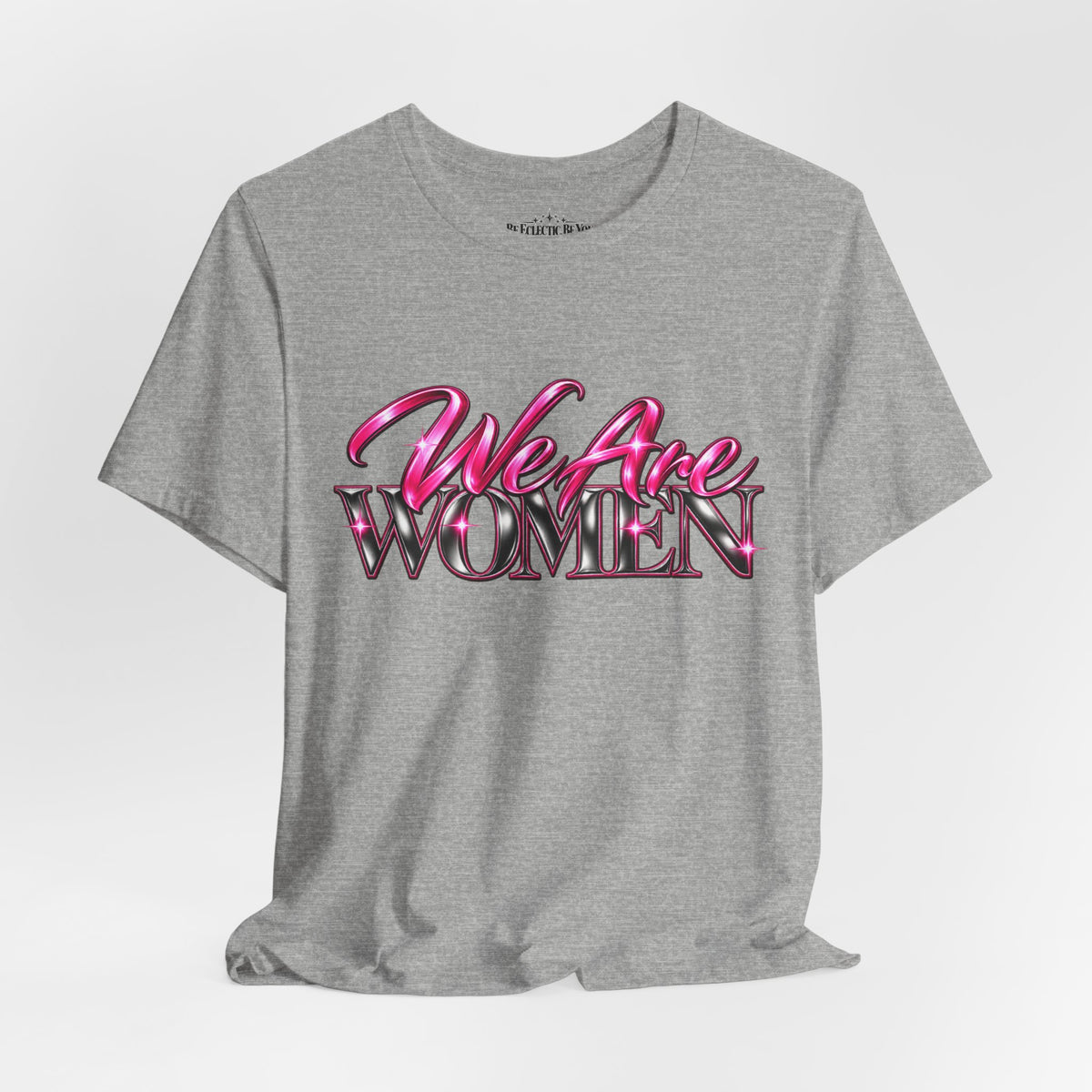 We Are Women Teachers Graphic T-Shirt