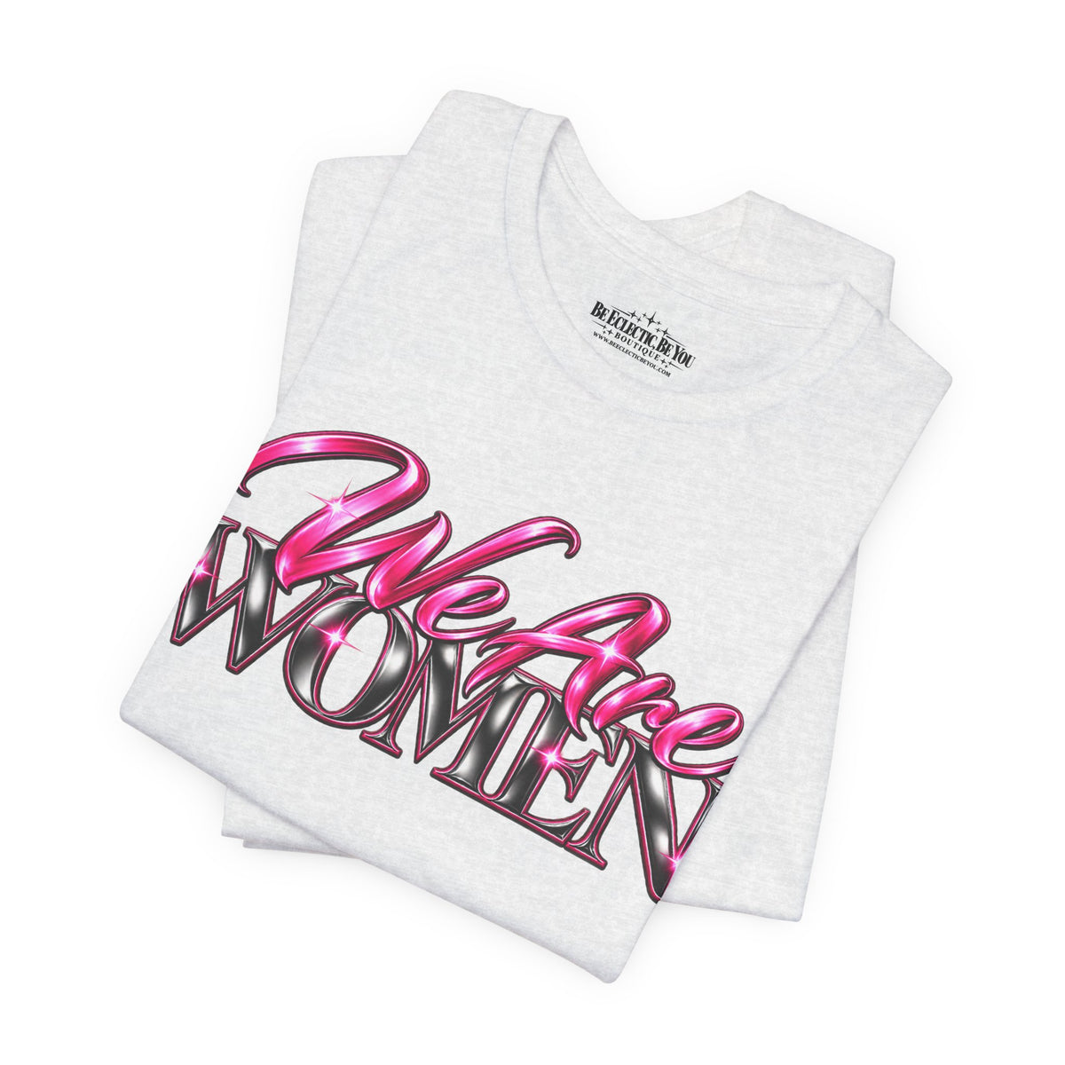 We Are Women Doctors Graphic T-Shirt