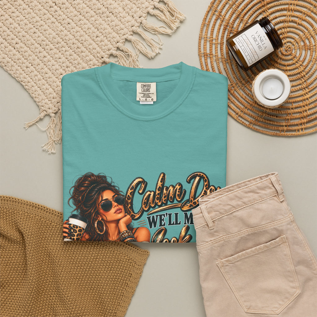 T-Shirt — "Calm Down We'll Make It Look Like An Accident" Vintage Badass Graphic