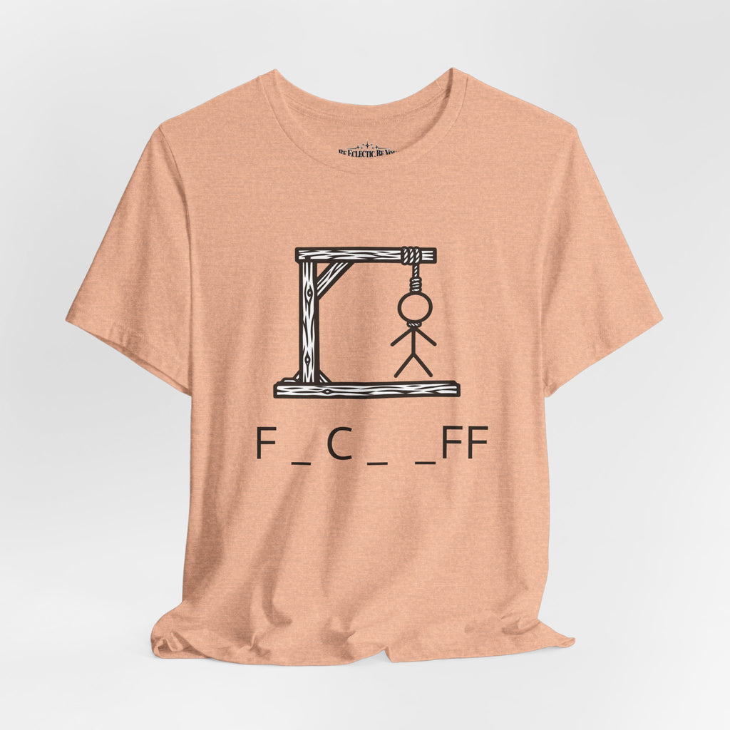 Hangman “F_C_ _FF” Graphic T-Shirt