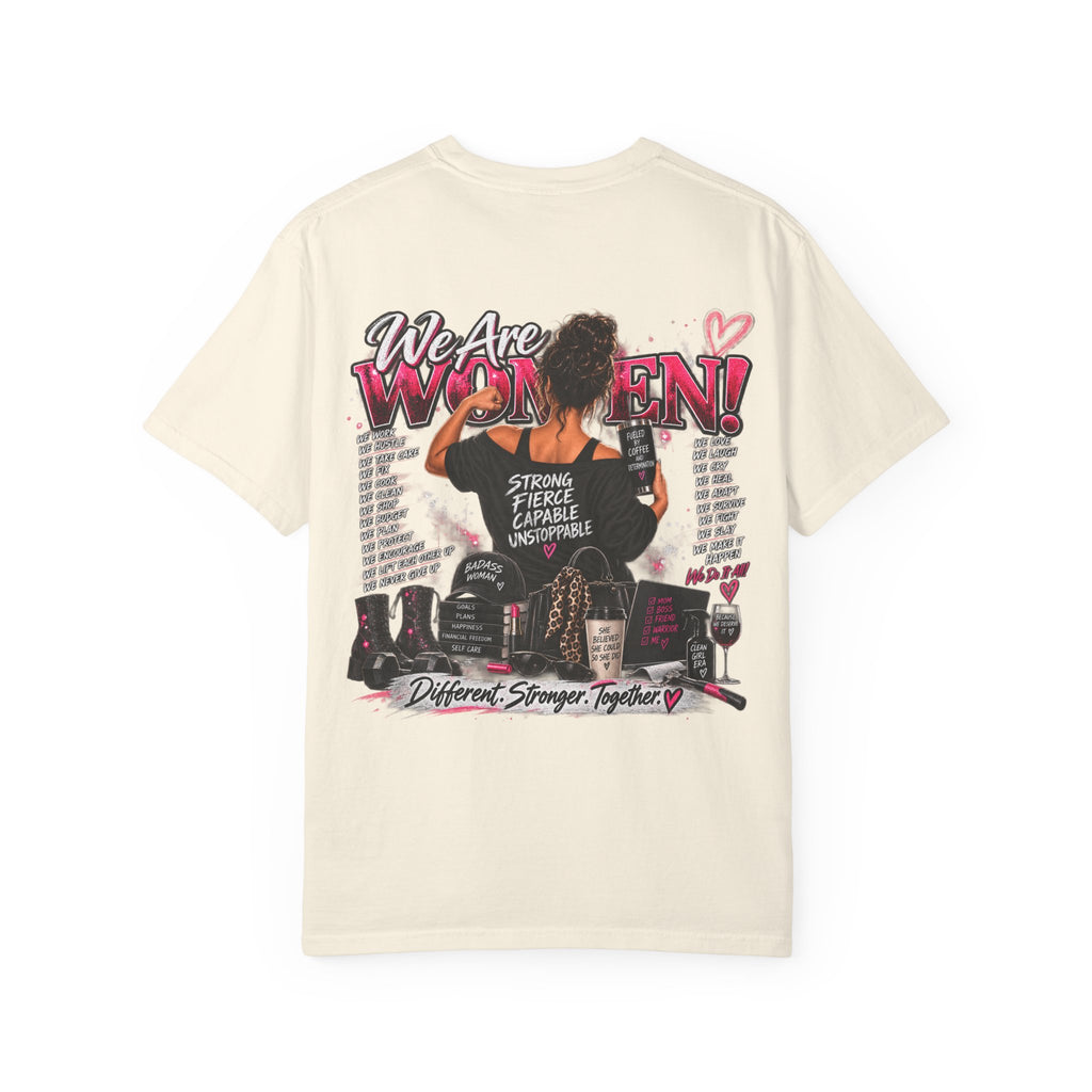 We Are Women Graphic T-Shirt