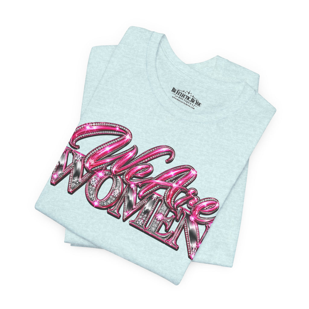 Women Empowerment Graphic T-Shirt