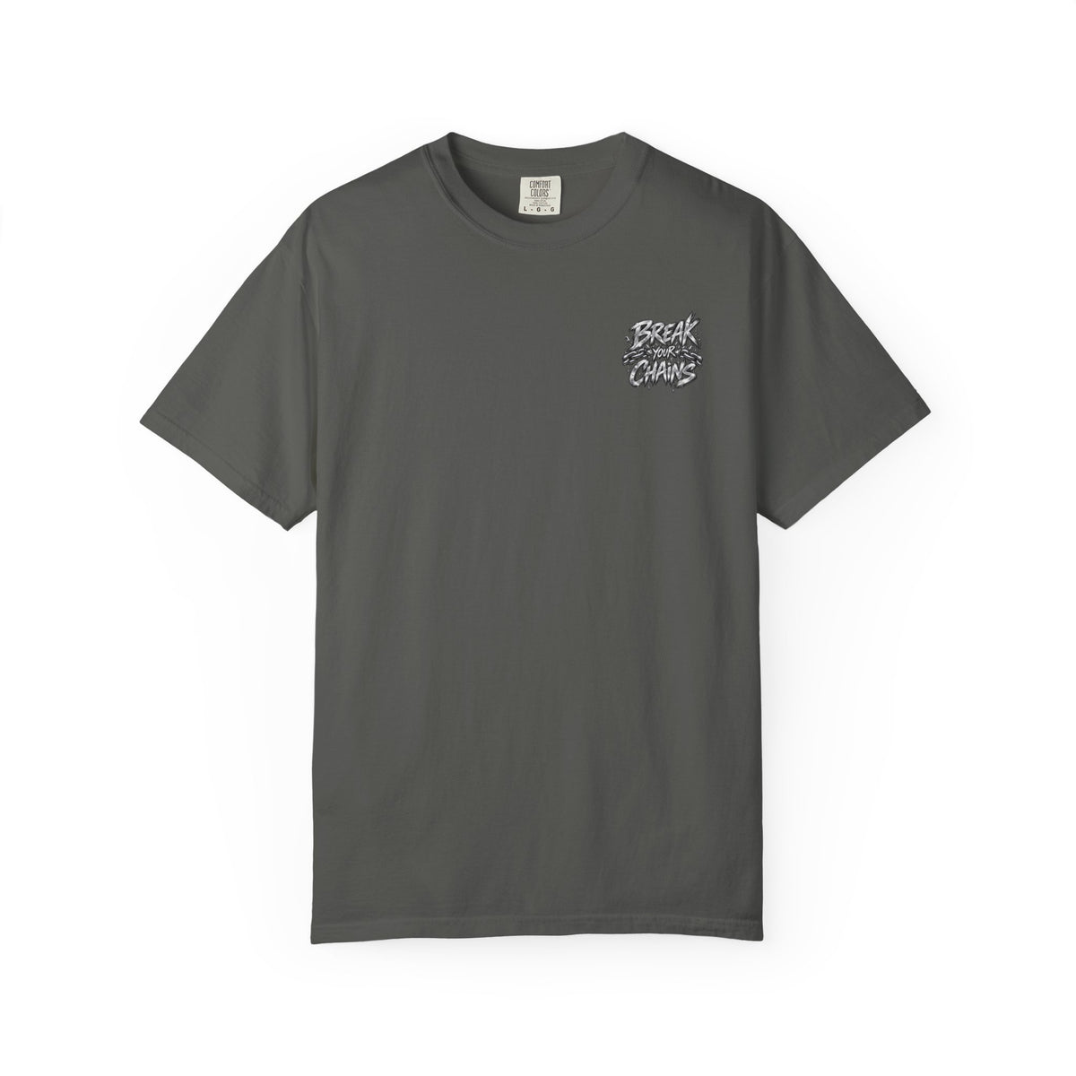 Break Every Chain T-shirt — Inspirational Mental Health Awareness Tee