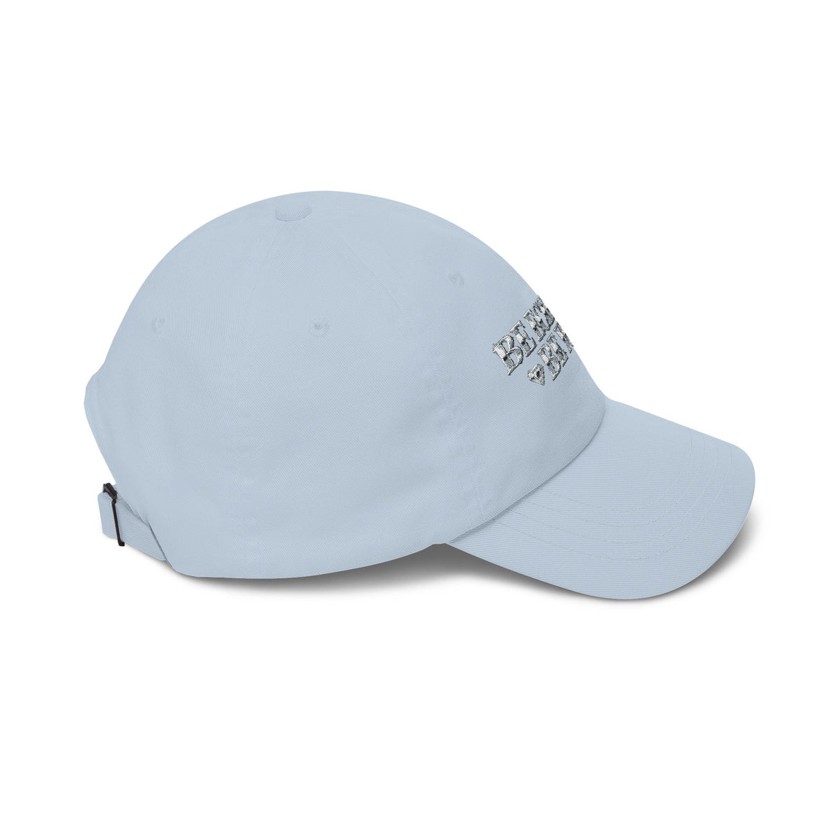 BE ECLECTIC, BE YOU Classic Dad Cap