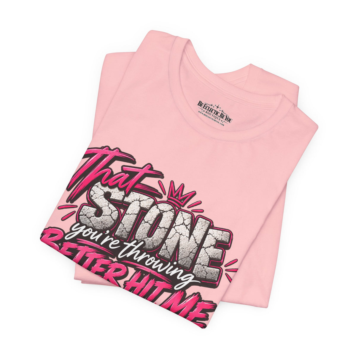 That Stone You’re Throwing? Better Hit Me Because I’ve Got Brick Weed Graphic Tee