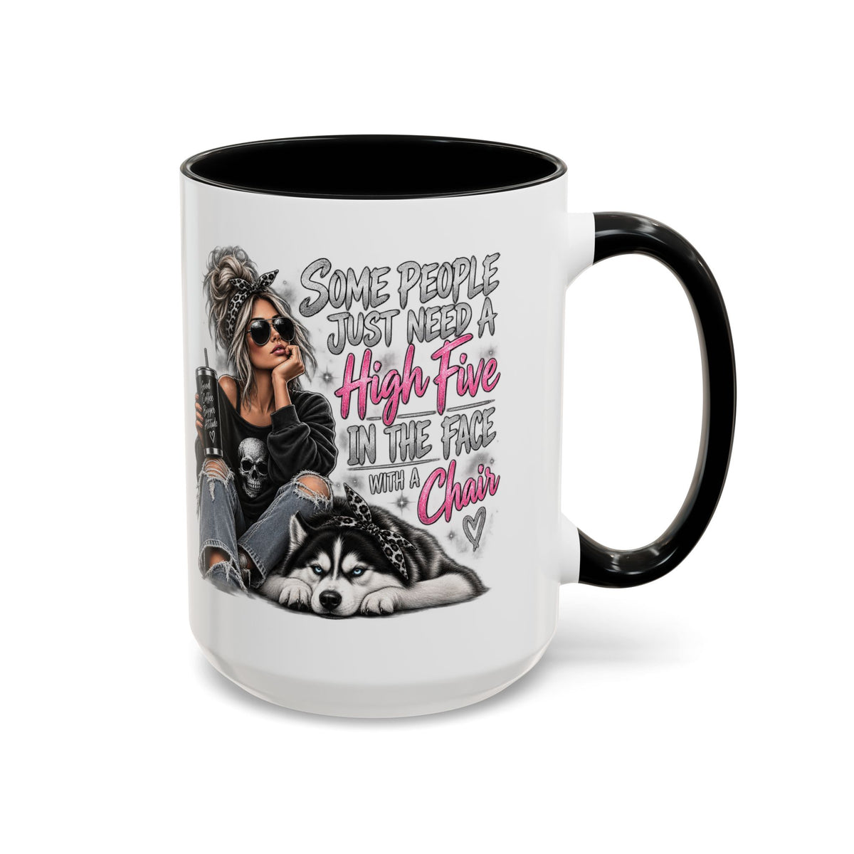 Some People Just Need a High Five Mug – Funny Husky Dog & Sassy Woman Accent Coffee Mug