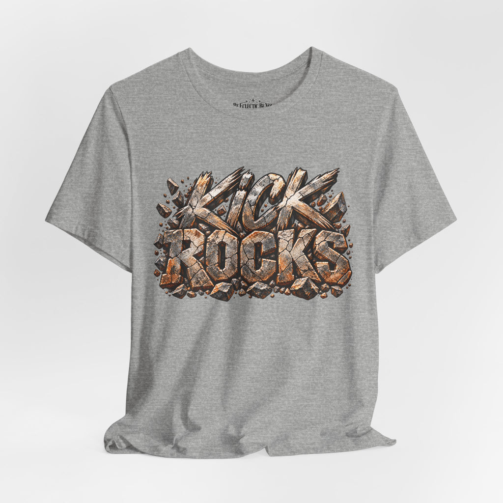 Kick Rocks Graphic T-Shirt