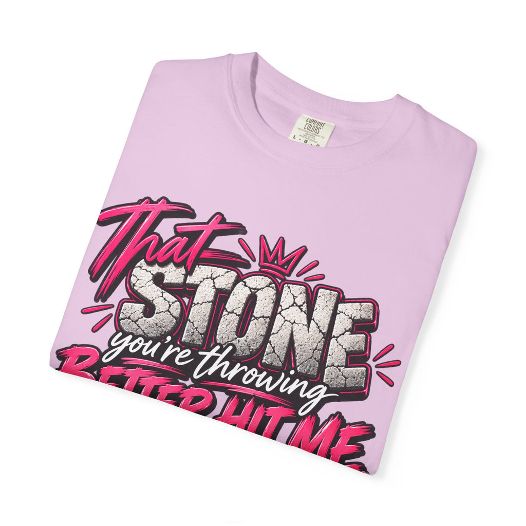 That Stone You're Throwing Tee — Funny Personalized Brick Quote T-Shirt