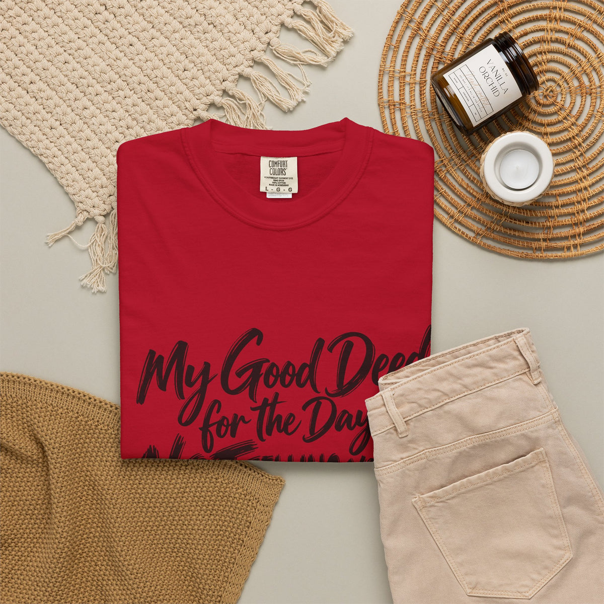 T-Shirt — "My Good Deed for the Day is NOT Telling You to Shut the F*** Up" Graphic Tee
