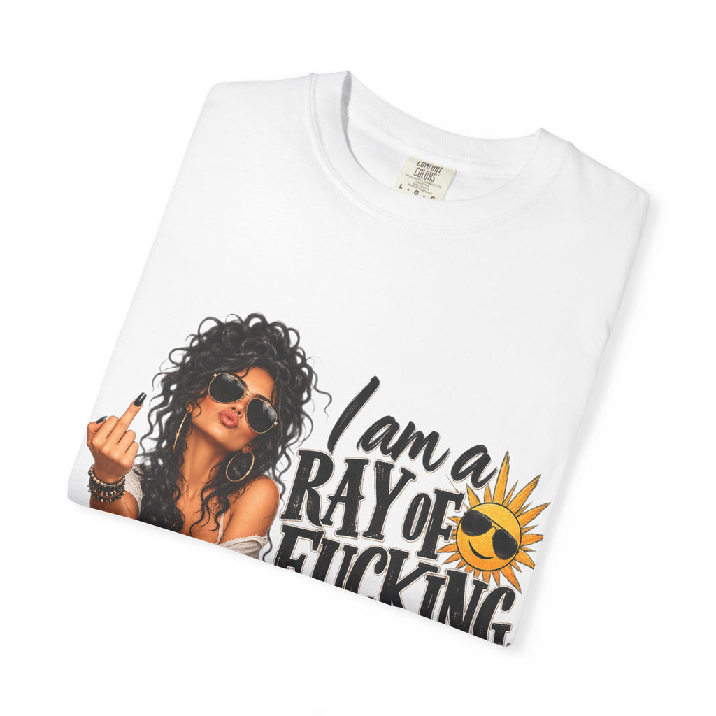 I Am a Ray of F***ing Sunshine T-Shirt