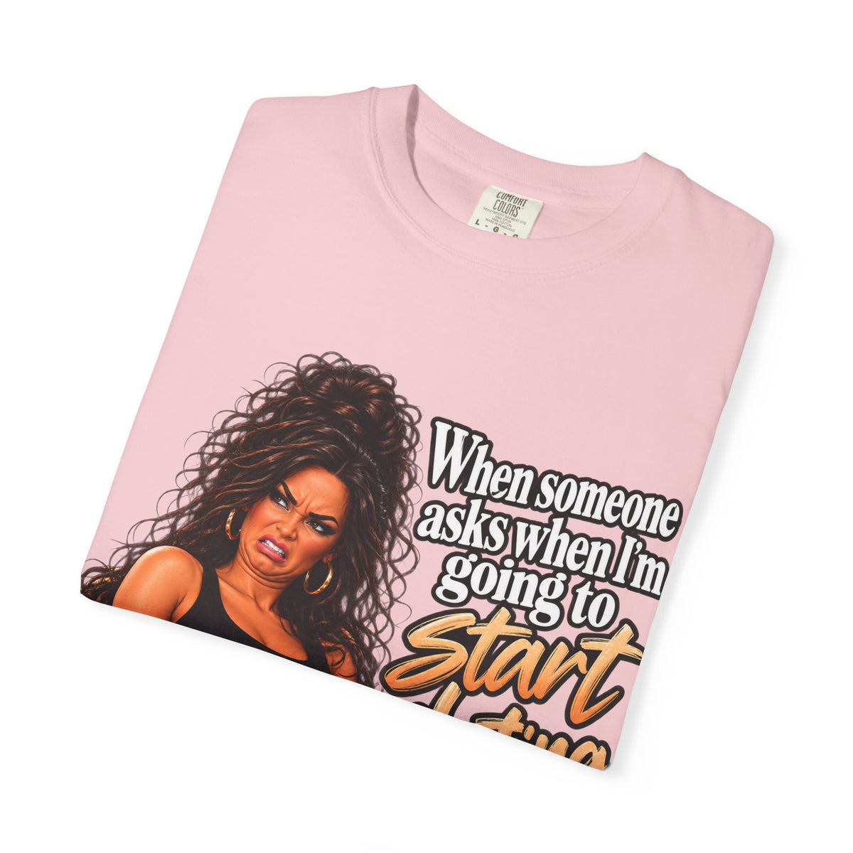 Graphic T-Shirt — "When someone asks when I’m going to start dating again" Retro Diva Tee