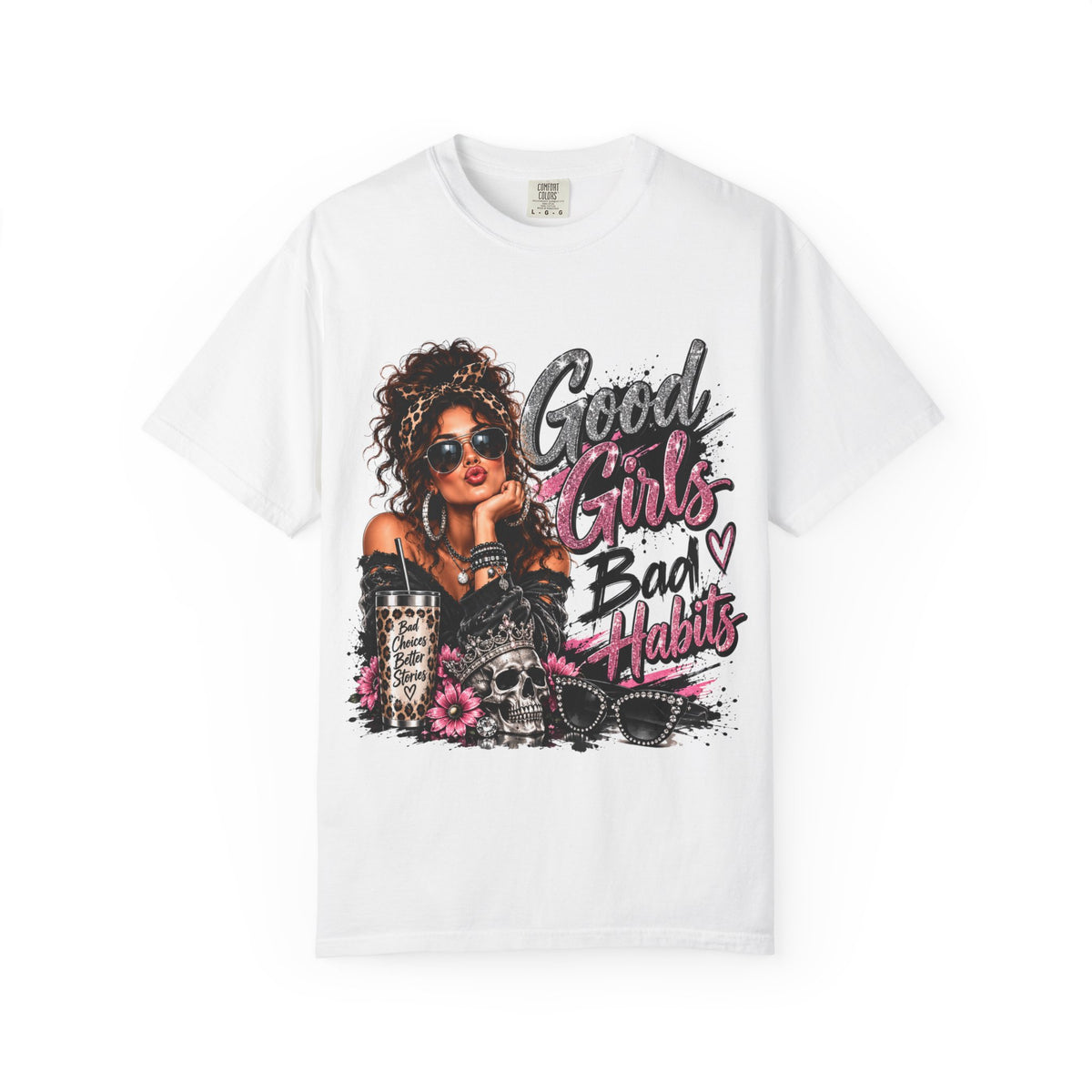 Good Girls Bad Habits Graphic T-Shirt