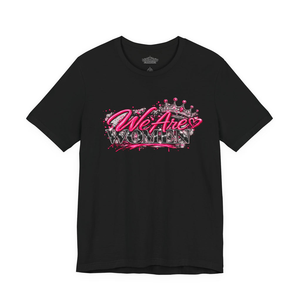 We’re are women Pink Graffiti Graphic T-Shirt