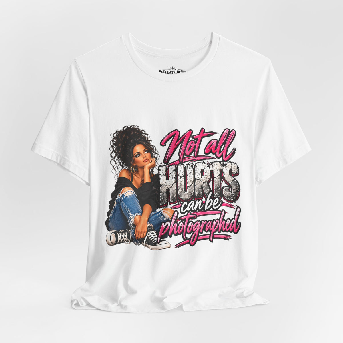 Not All Hurts Can Be Photographed Graphic T-Shirt