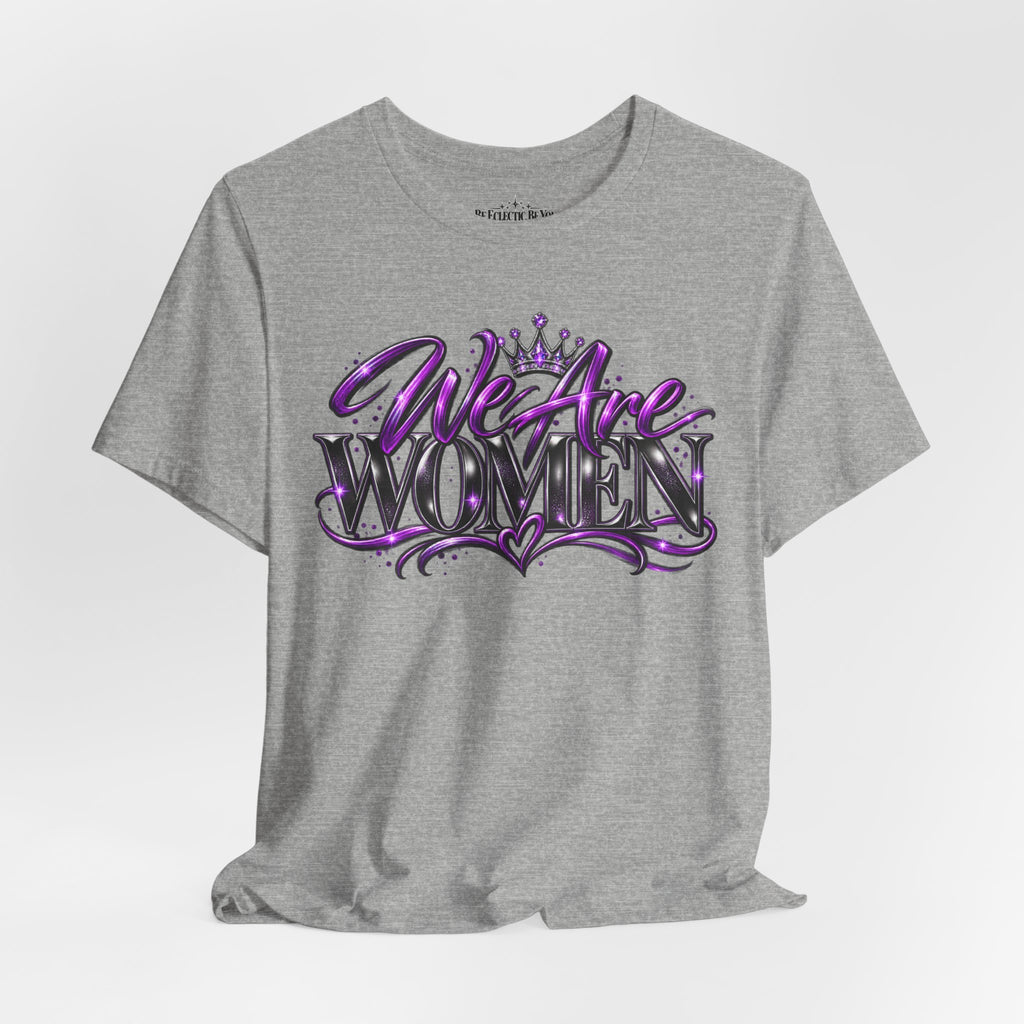 Women Empowerment Graphic T-Shirt