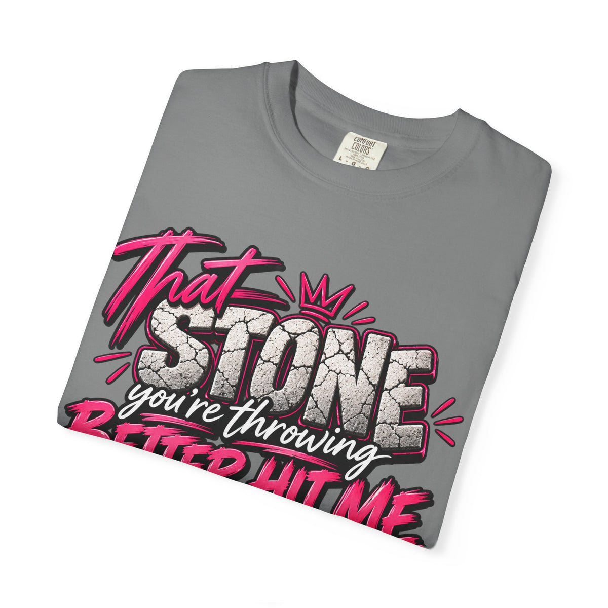 That Stone You're Throwing Tee — Funny Personalized Brick Quote T-Shirt