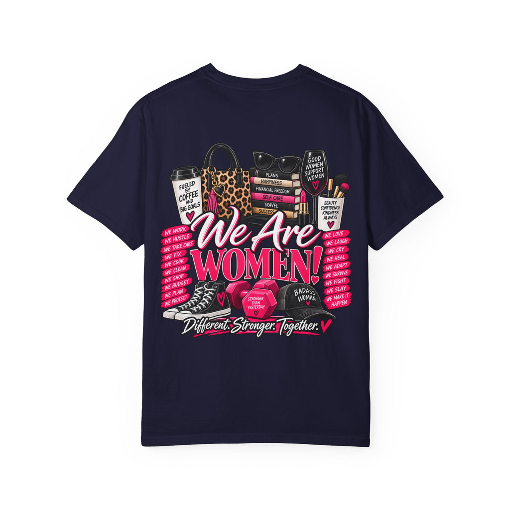 We Are Women Graphic T-Shirt — Empowerment Pink Fitness & Everyday Tee