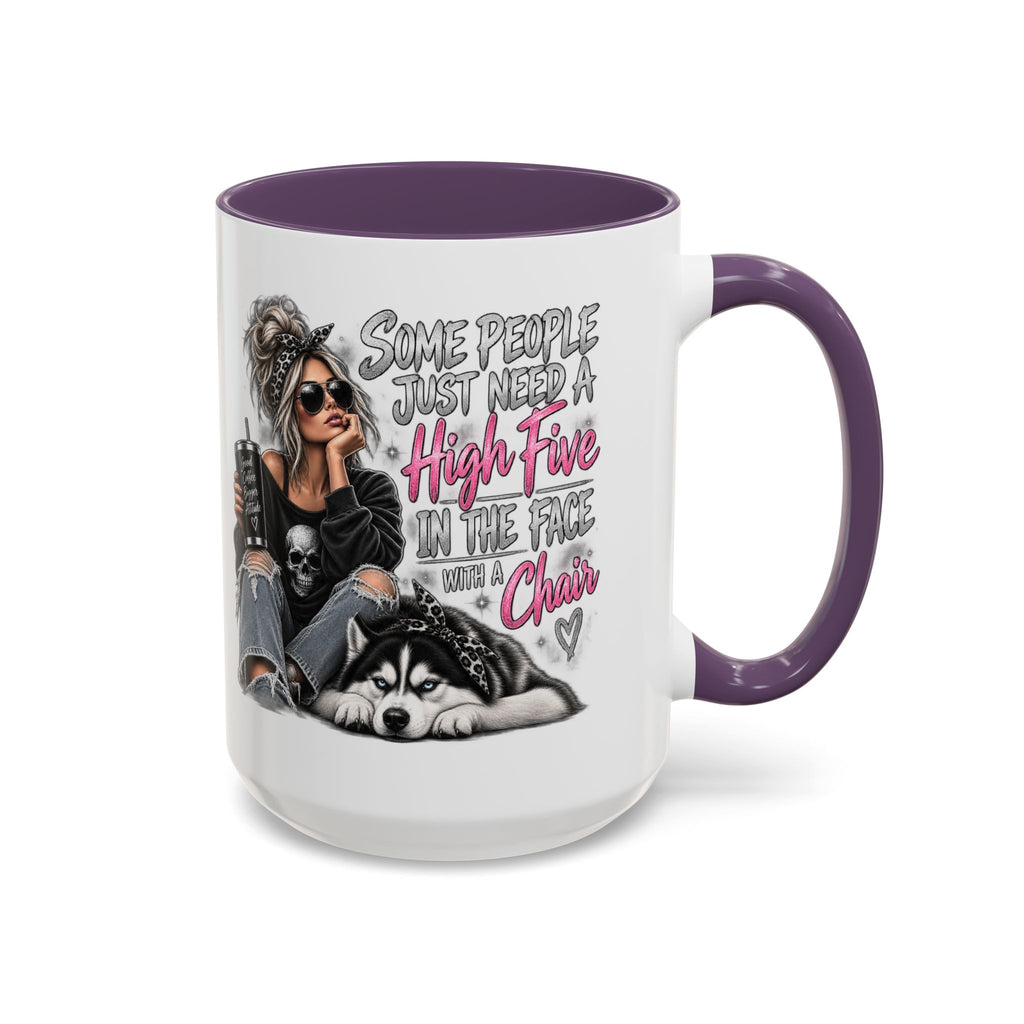 Some People Just Need a High Five Mug – Funny Husky Dog & Sassy Woman Accent Coffee Mug