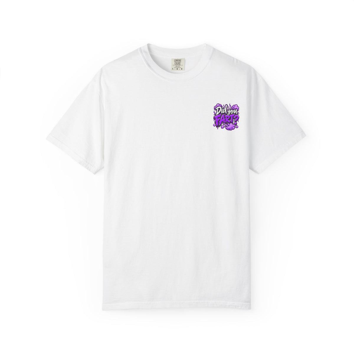 Did You Fart? Graphic T-Shirt
