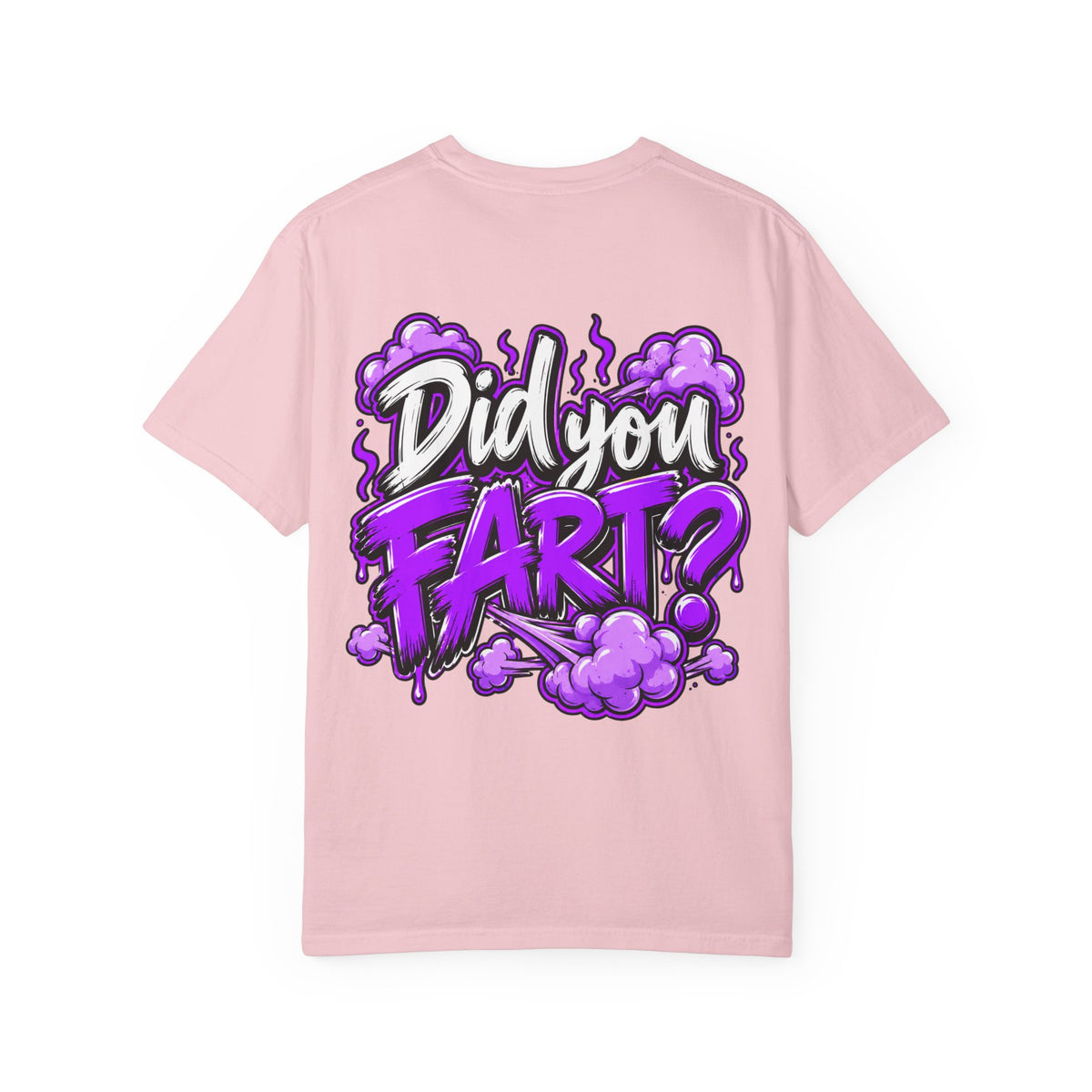 Did You Fart? Graphic T-Shirt