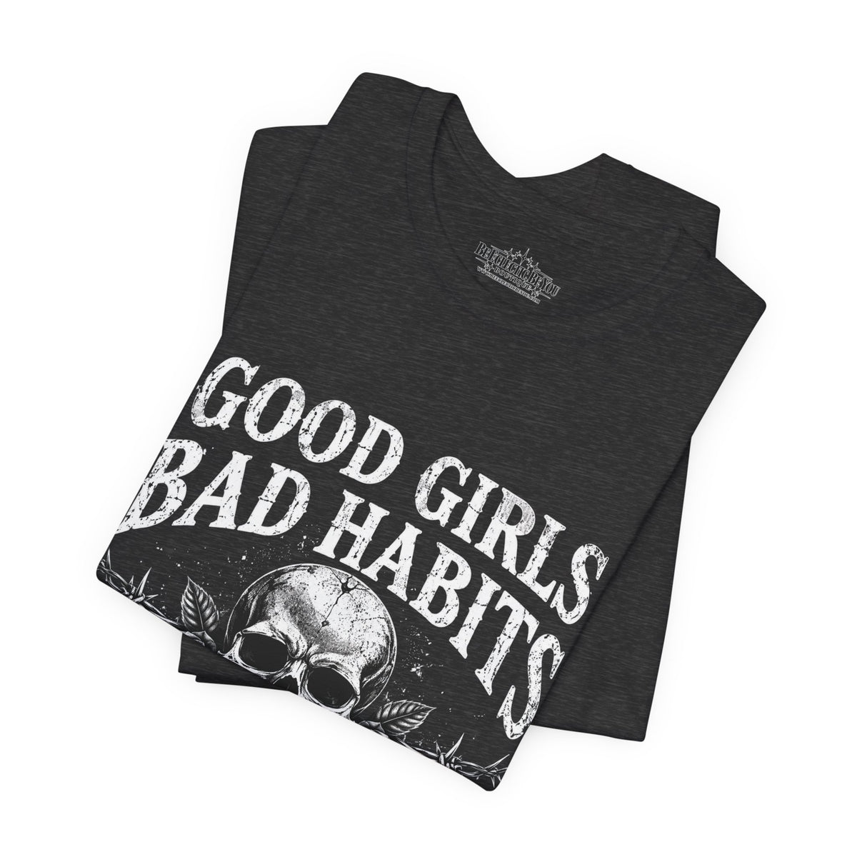 Good Girls Bad Habits Skull Graphic T-Shirt