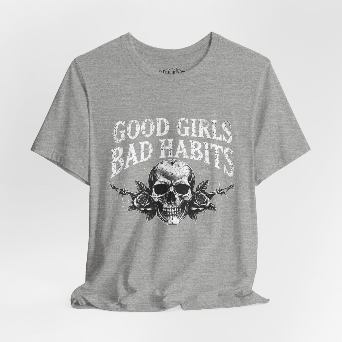 Good Girls Bad Habits Skull Graphic T-Shirt