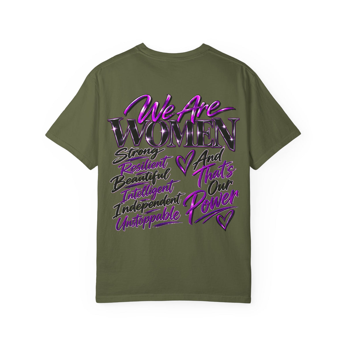 We Are Women T‑Shirt — Feminist Empowerment Graphic Tee (Strong, Resilient, Beautiful)
