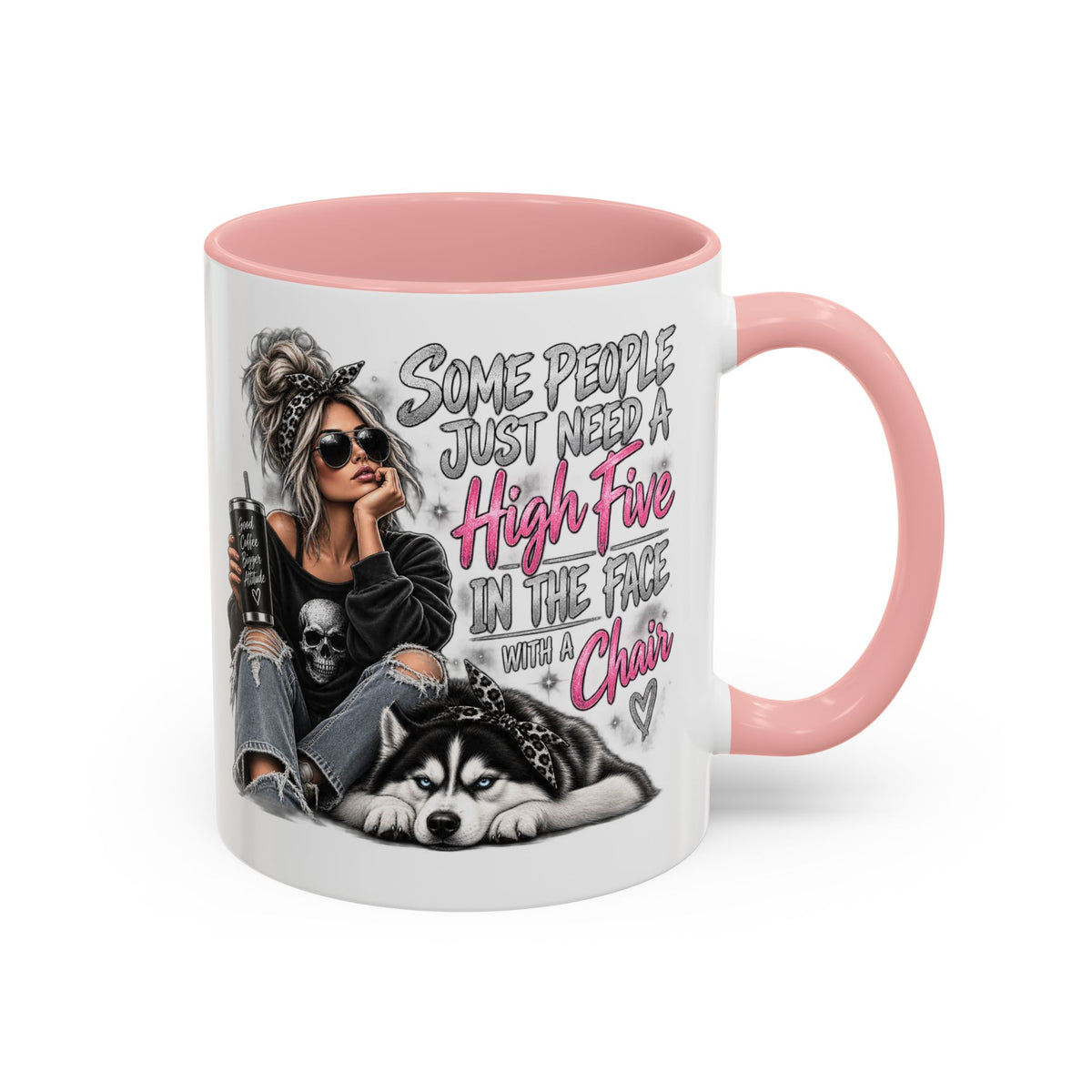 Some People Just Need a High Five Mug – Funny Husky Dog & Sassy Woman Accent Coffee Mug
