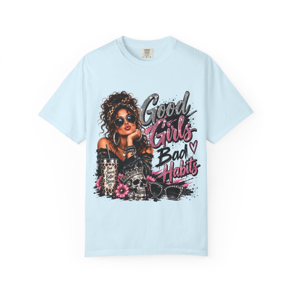 Good Girls Bad Habits Graphic T-Shirt