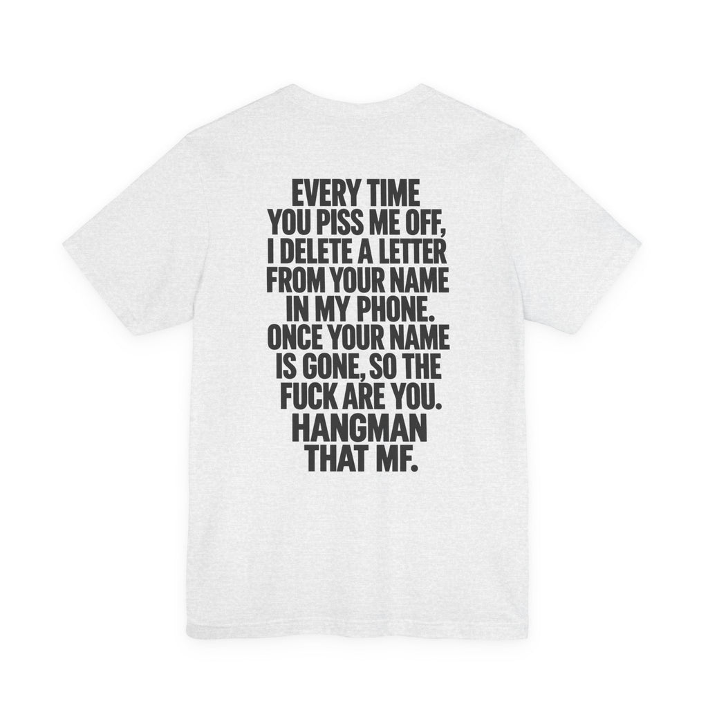 Hangman “F_C_ _FF” Graphic T-Shirt