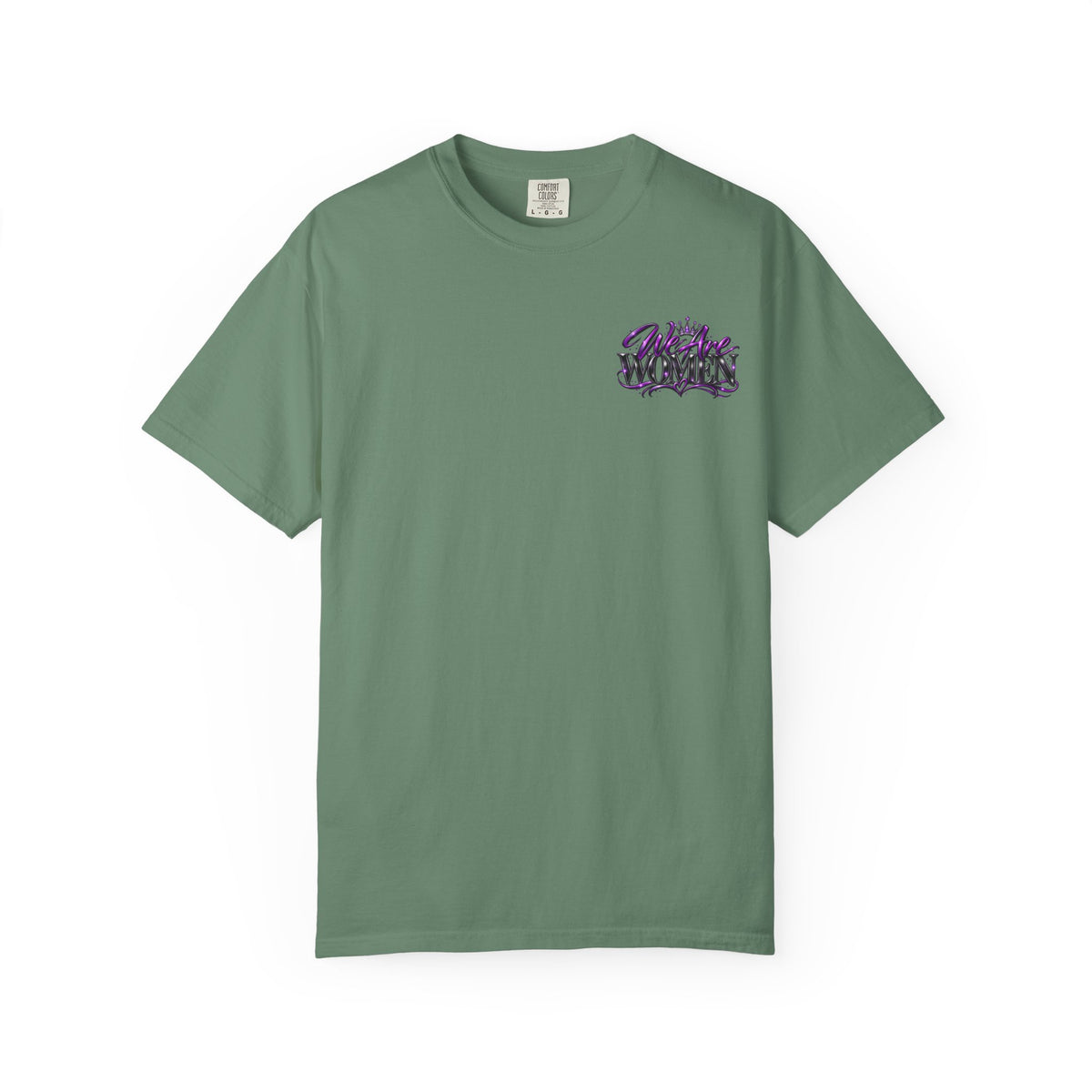 We Are Women T‑Shirt — Feminist Empowerment Graphic Tee (Strong, Resilient, Beautiful)