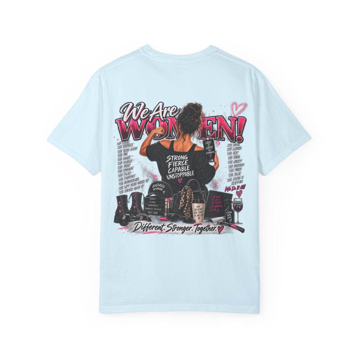 We Are Women Graphic T-Shirt