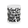 “My Good Deed for the Day Is Not Telling You to Shut the F*** Up” Funny Sarcastic Coffee Cup