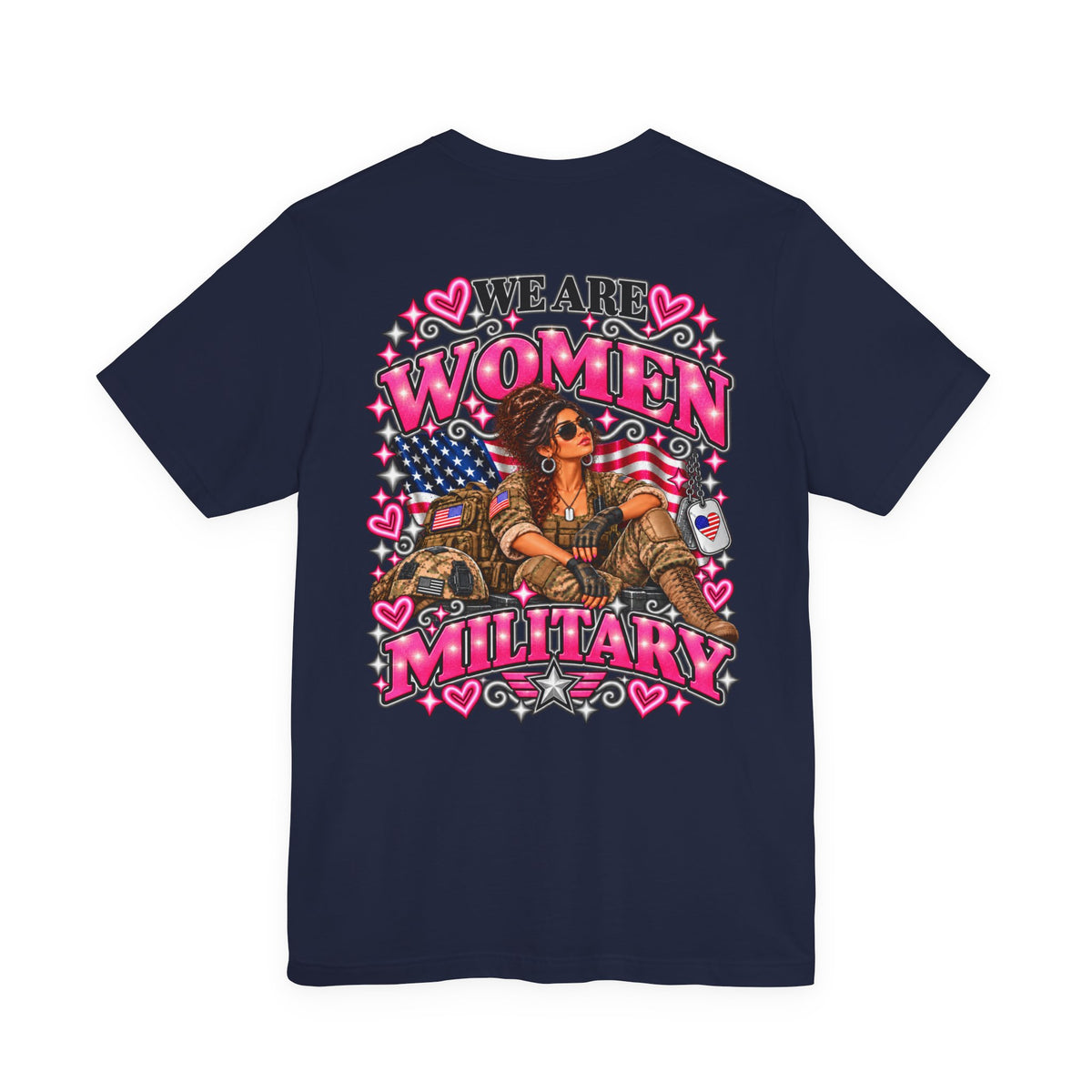 We Are Women Military Appreciation Graphic Tee