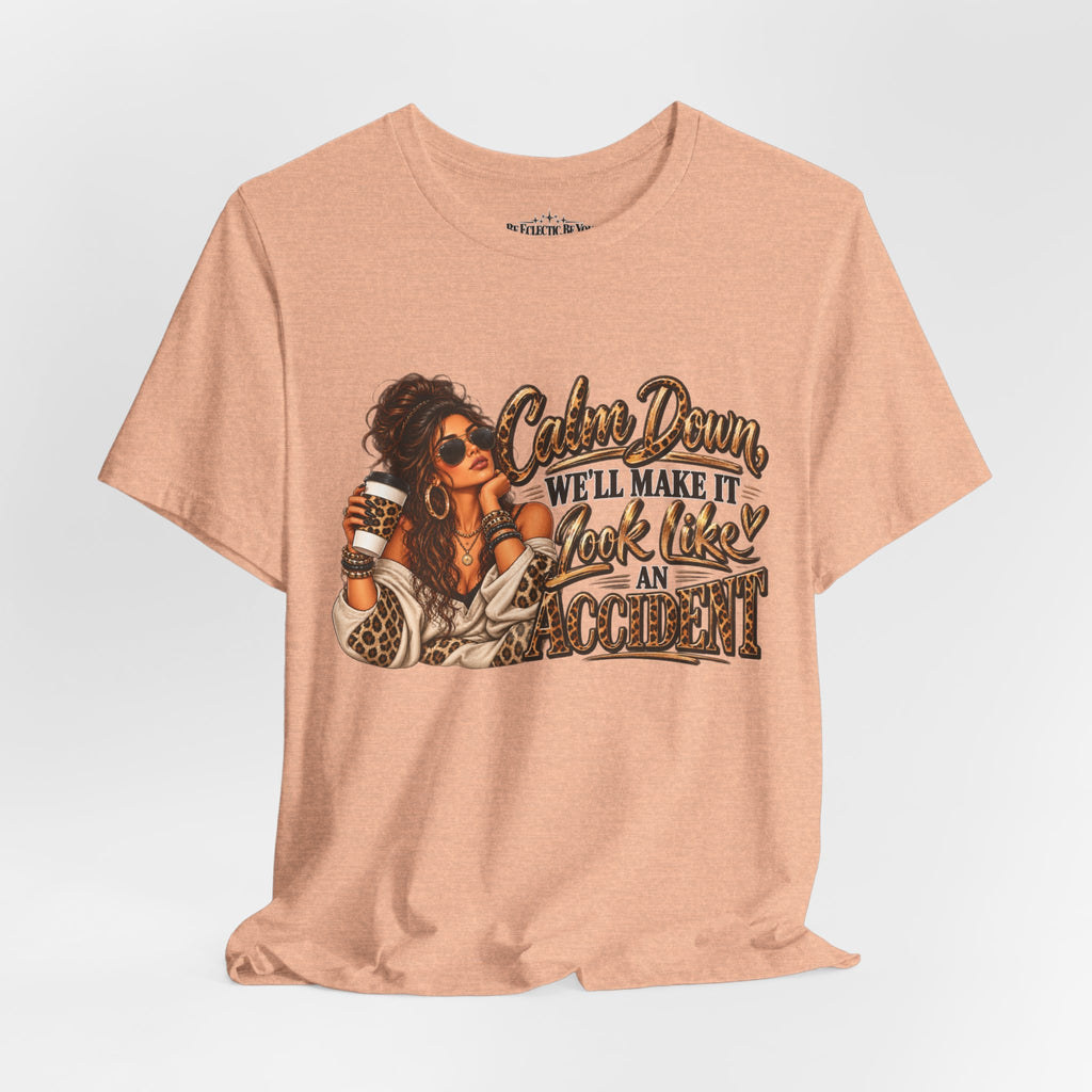 Calm Down Accident Graphic T-Shirt