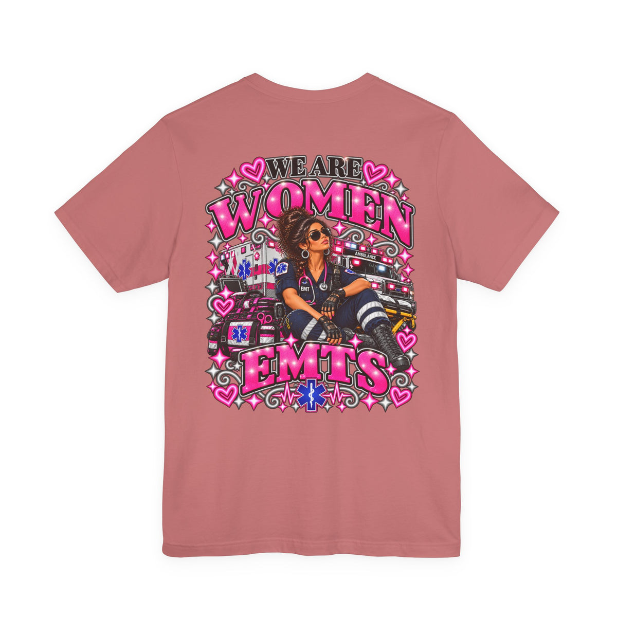We Are Women EMTs Graphic T-Shirt
