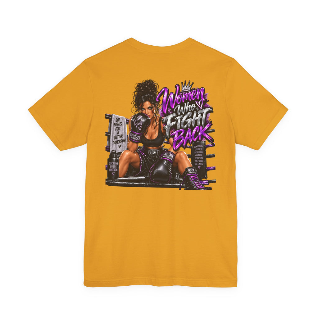 Women Who Fight Back Graphic Tee