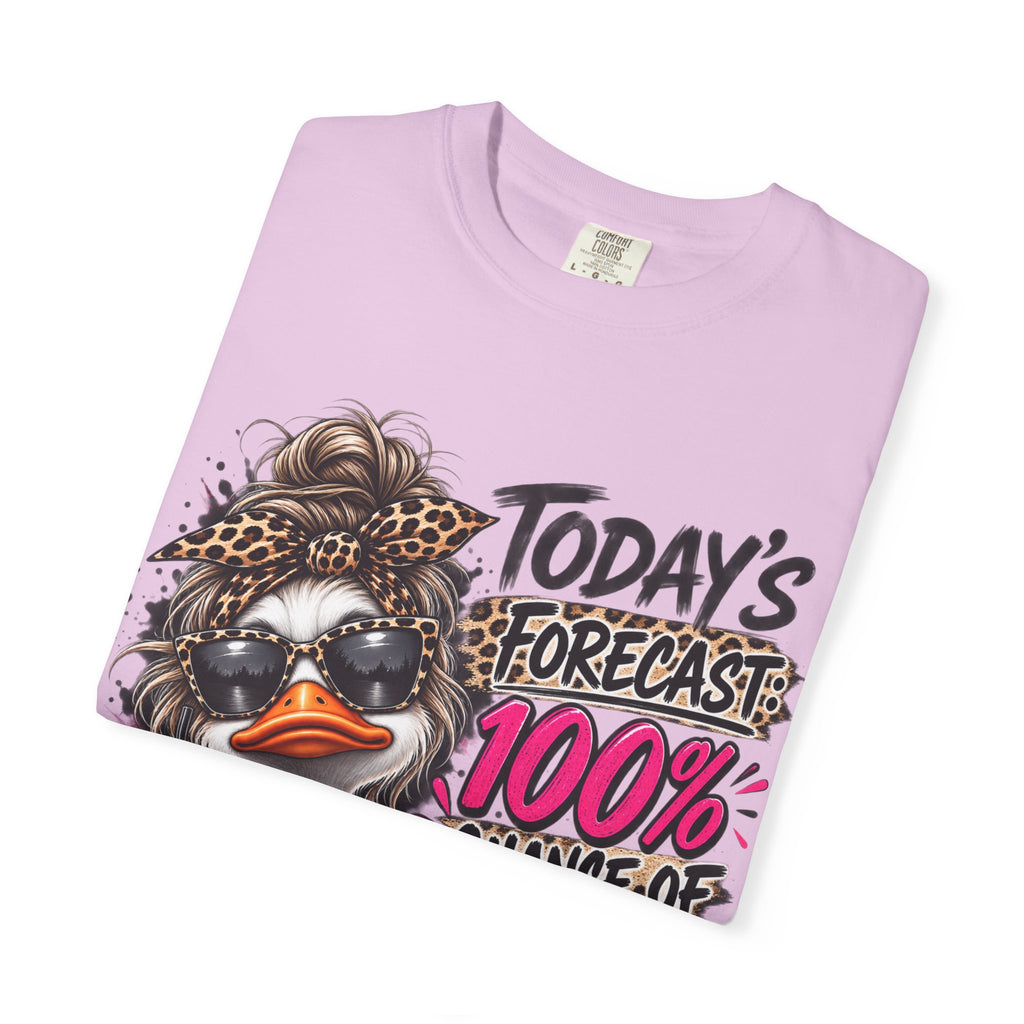 Graphic T-Shirt — "Today's Forecast: 100% Chance I Don't Care" Duck Design