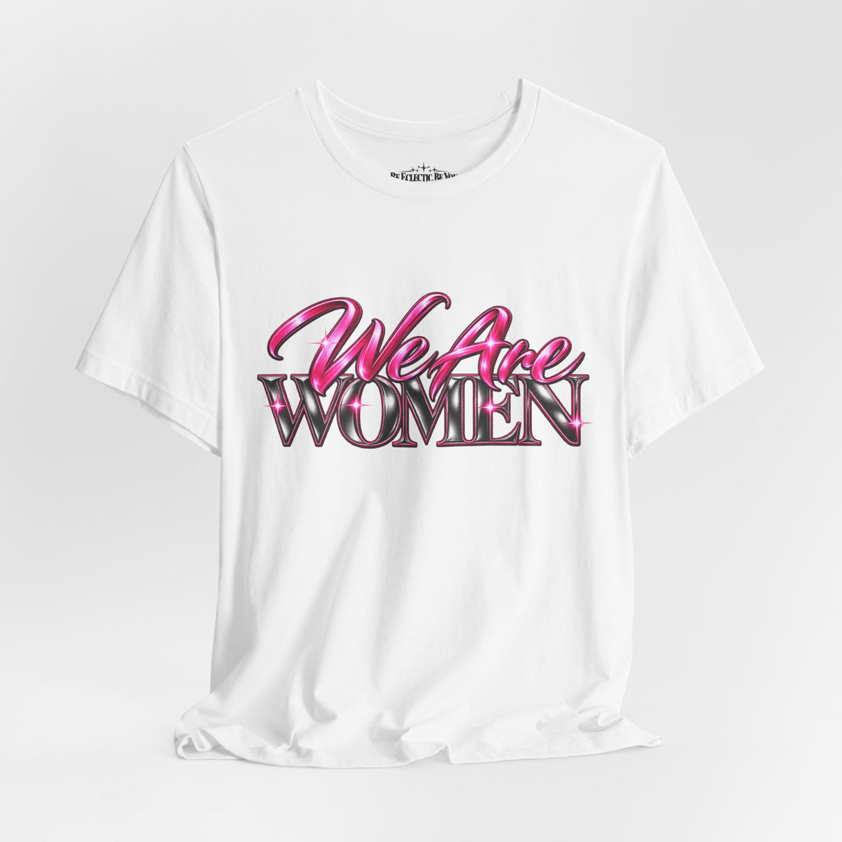 We Are Women Teachers Graphic T-Shirt