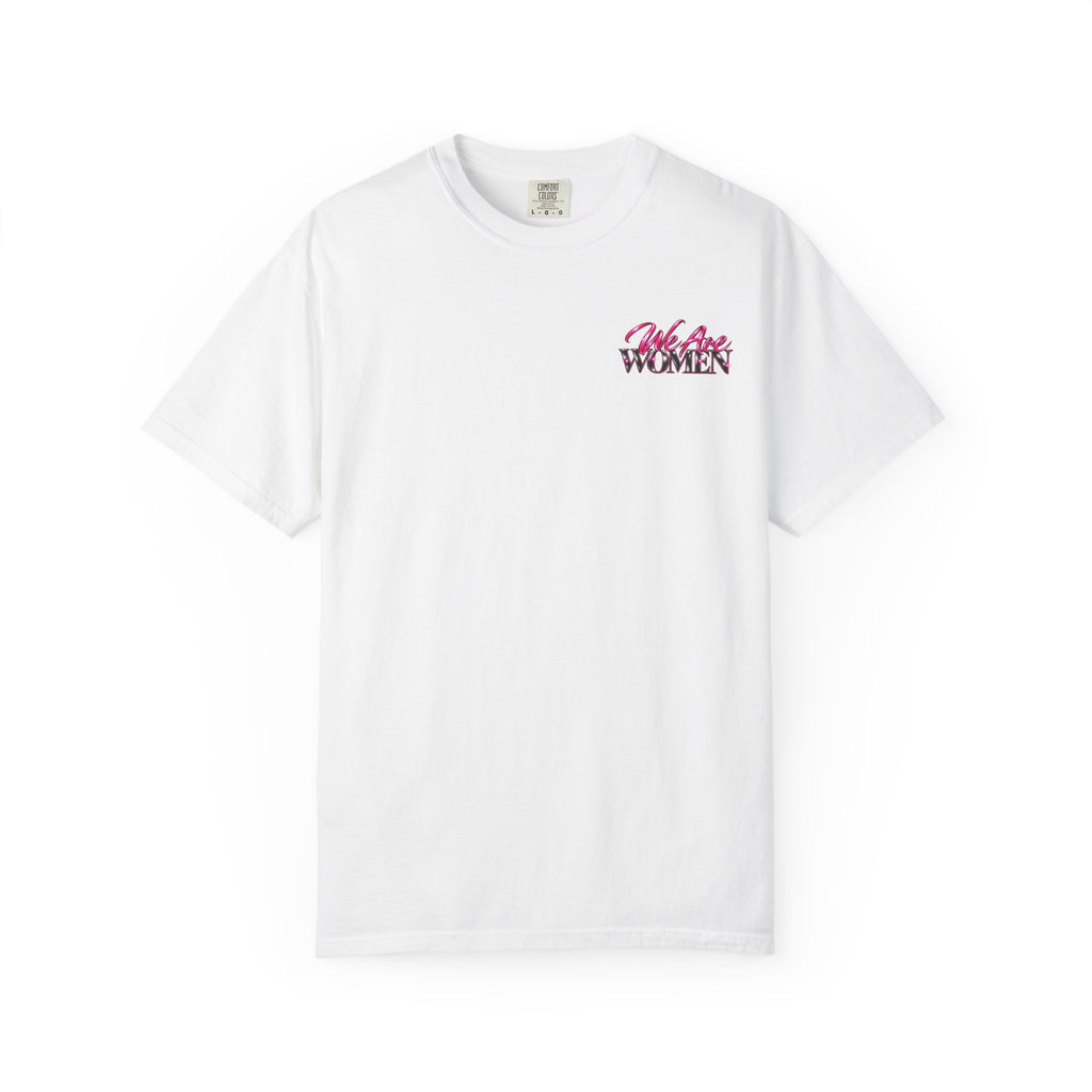 We Are Women Doctors T-Shirt — Empowered Female Physician Tee