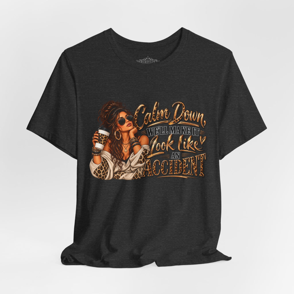 Calm Down Accident Graphic T-Shirt