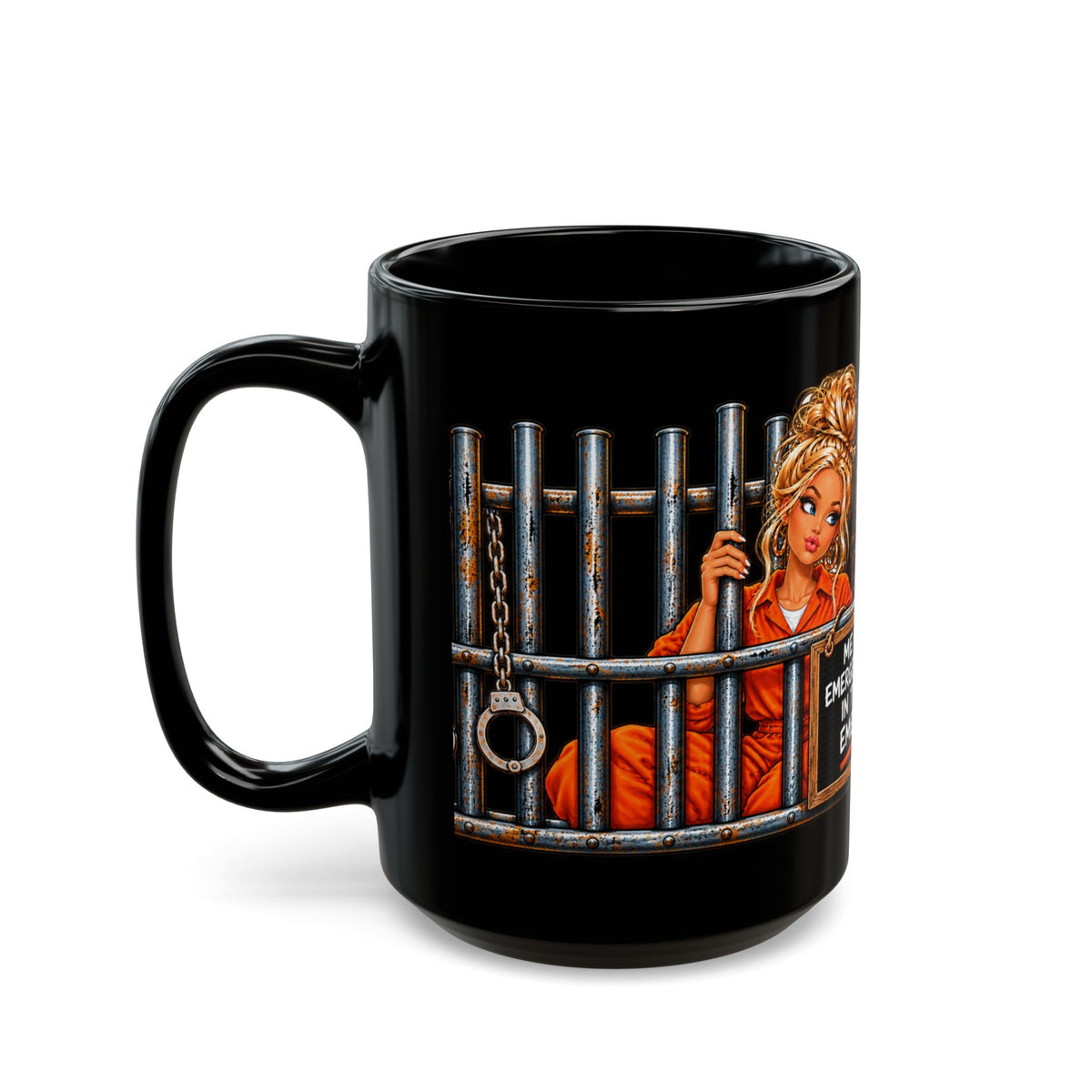 Black Mug - "Me and My Emergency Contact in the Same Emergency" Graphic Coffee Mug