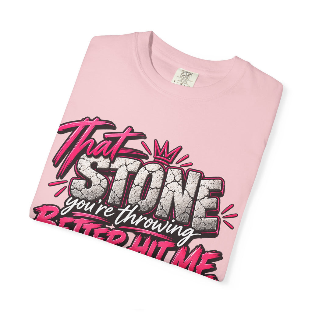 That Stone You're Throwing Tee — Funny Personalized Brick Quote T-Shirt