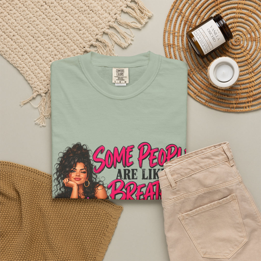 Breath of Fresh Air T-Shirt — "Some People Are Like A Breath Of Fresh Air And Some Are Just Hot Air" Graphic Tee