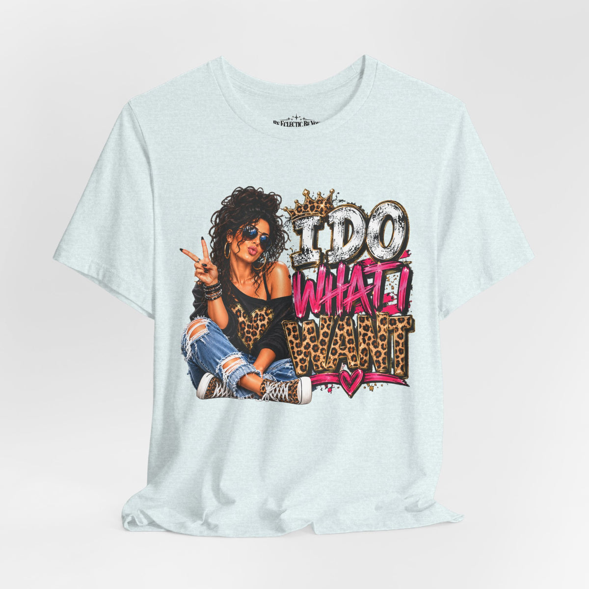 I do what I want  Graphic Tee