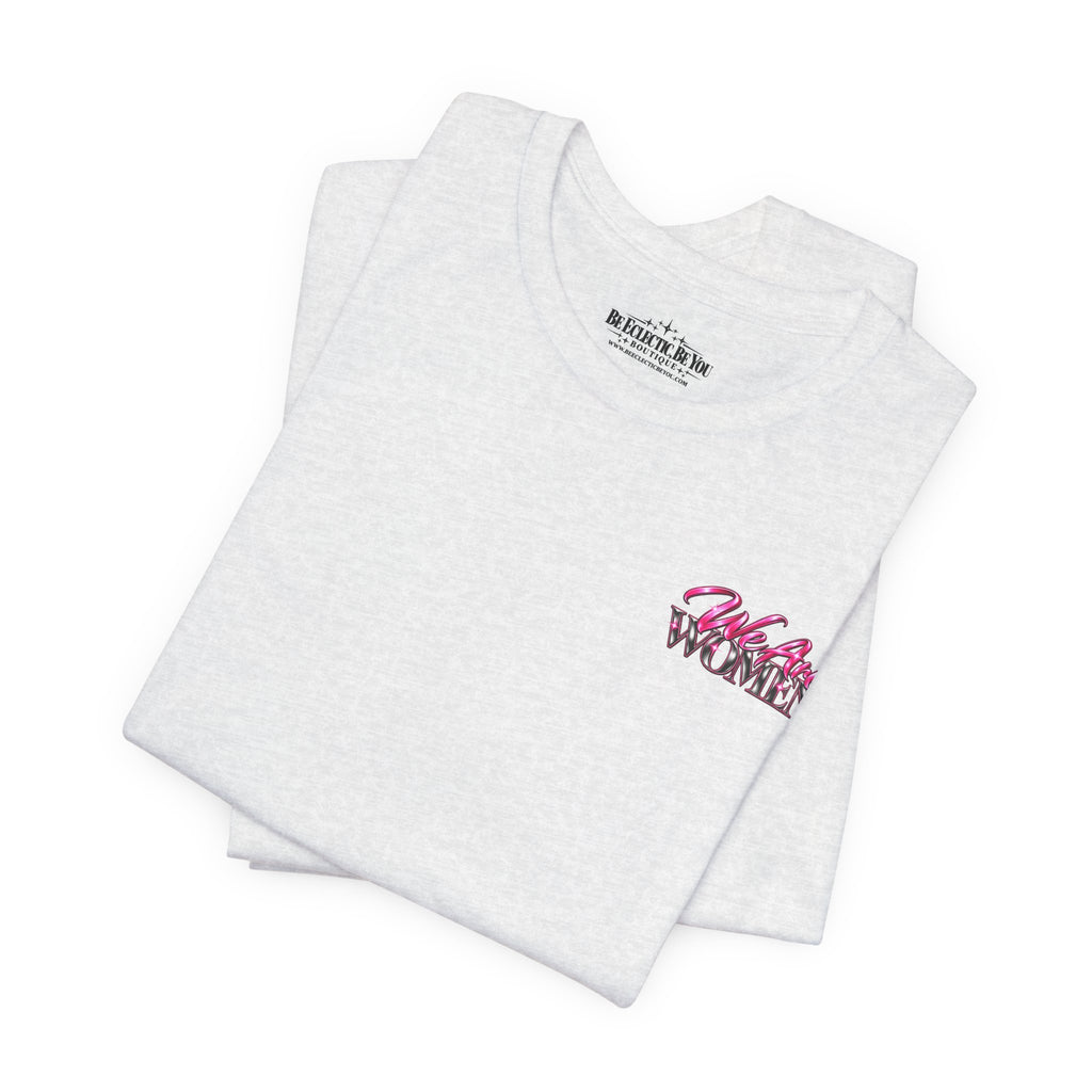 Women Who Fight Back Graphic Tee