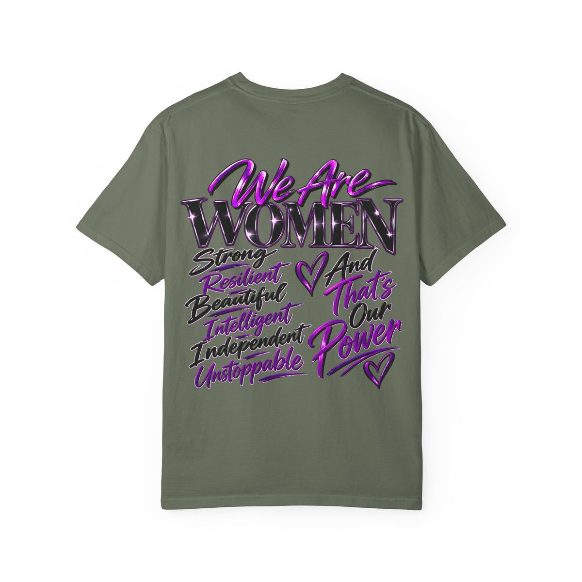 We Are Women T‑Shirt — Feminist Empowerment Graphic Tee (Strong, Resilient, Beautiful)
