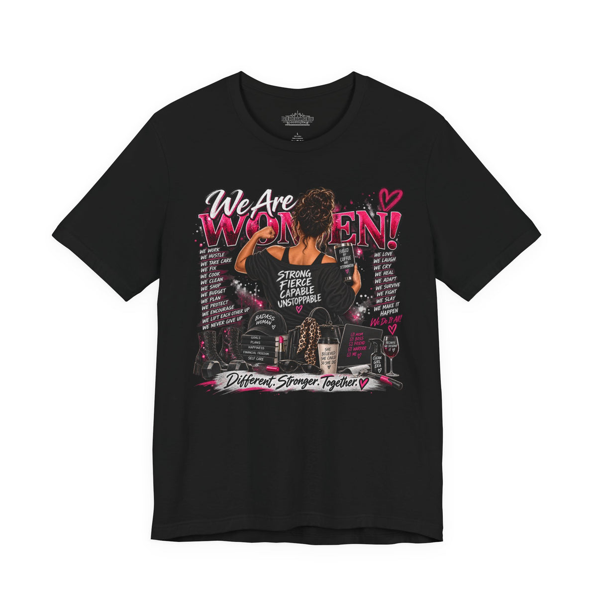 We Are Women Empowerment Graphic T-Shirt