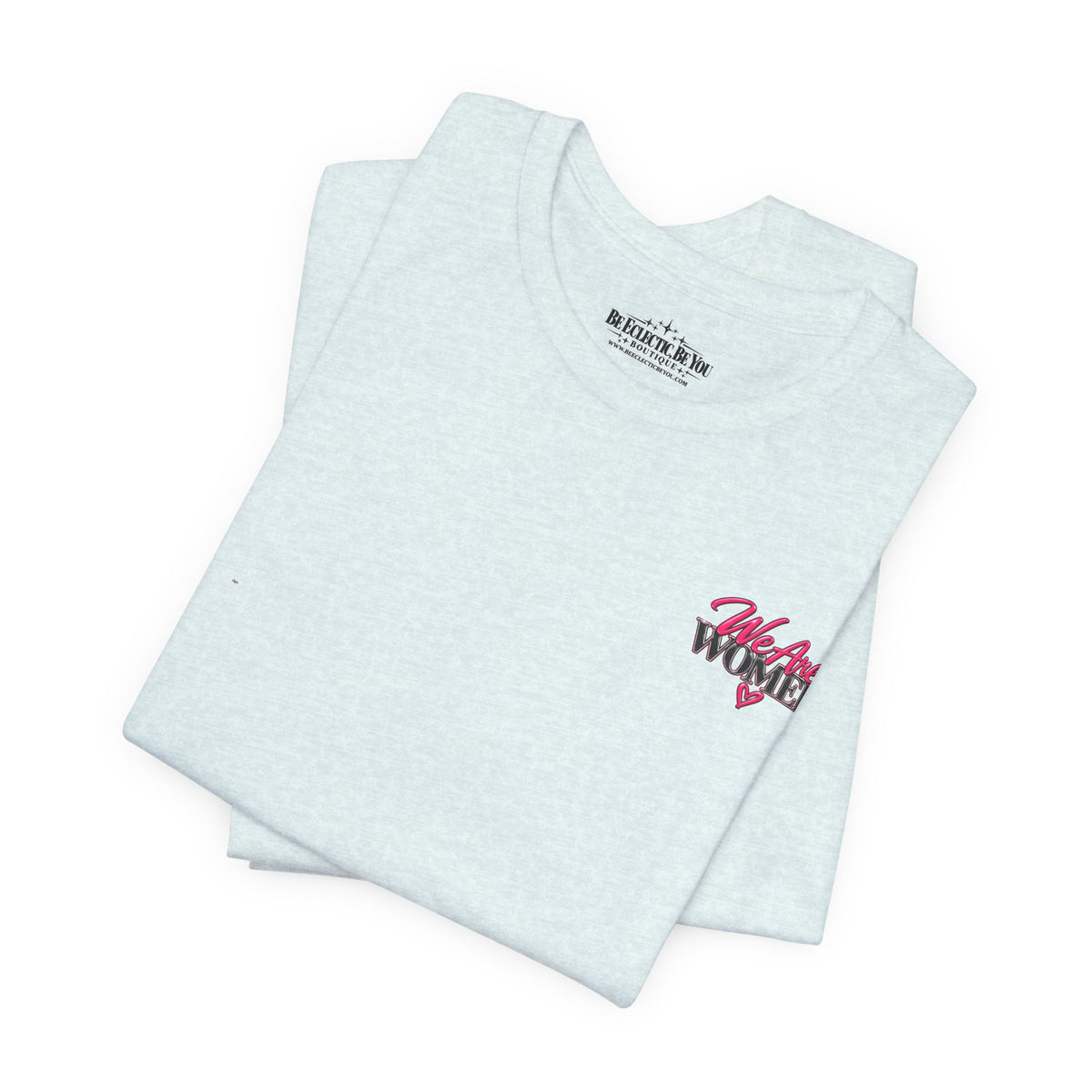 Women Supporting Women Graphic Tee